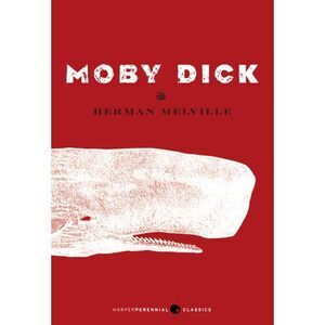 Moby Dick -- Herman Melville